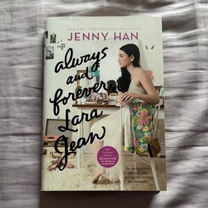 Always and Forever, Lara Jean Book by Jenny Han